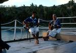 Oleanda' - 2 Crew Playing Guitar, Yasawa Islands, Fiji