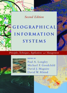 Geographical Information Systems, Second Edition, Abridged
